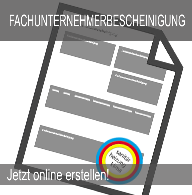 Fachunternehmerbescheinigung - online ausfüllen!